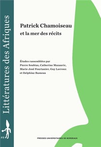 Patrick chamoiseau et la mer des récits
