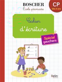 Méthode Boscher : cahier d'écriture special gauchers