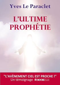 L'ultime prophétie