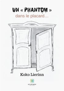 Un  phantom  dans le placard...