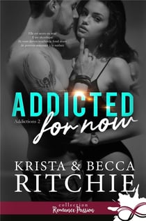 Addictions t.2 - addicted for now