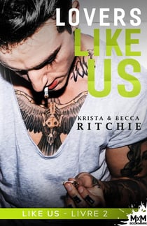 Like us Tome 2 : lovers like us