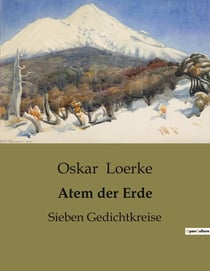 Atem der Erde : Die Suche nach dem Einklang mit der Natur
