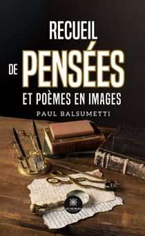 Recueil de pensées et poèmes en images