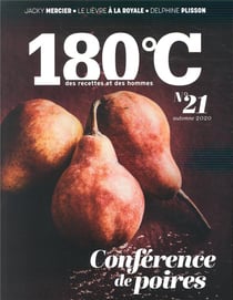 180°C n.21 : conférences de poires