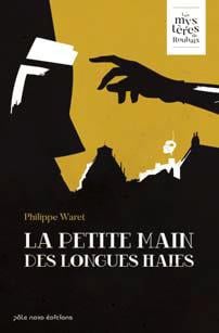 La petite main des Longues Haies