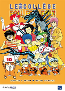 Le college fou, fou, fou t.10