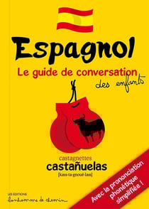 Espagnol guide de conversation des enfants