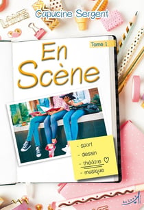 En scène Tome 1