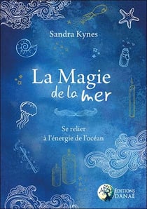 La magie de la mer - se relier à l'énenergie de l'océan