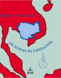 Les sirènes du Kampuchéa