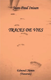 Traces de vies
