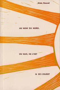 Au nom du nord, du sud, de l'est et de l'ouest