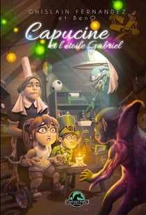 Capucine Tome 2 : Capucine et l'étoile Gabriel