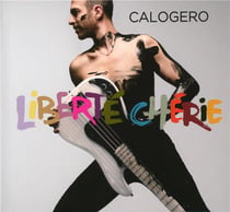 Liberté chérie - édition collector