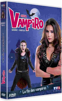 Chica Vampiro - Saison 1 - Partie 6