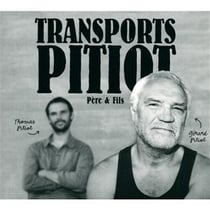 Transports Pitiot : père et fils