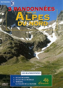 3 randonnées dans les Alpes du Nord