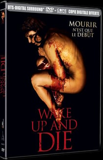 Wake Up and Die