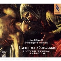 Lachrimae Caravaggio. Texte de D. Fernandez, musique J. Savall