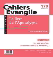 Cahiers de l'Evangile : apocalypse CE 170