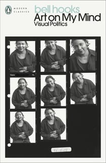 Bell Hooks : Art on my mind