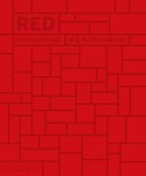 RED ARCHITECTURE IN MONOCHROME