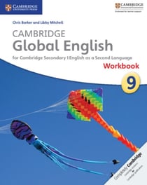 CAMBRIDGE GLOBAL ENGLISH STAGE 9 WORKBOOK - FOR CAMBRIDGE SECONDARY 1 ENGLISH AS A SECOND LANGUAGE