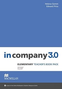IN COMPANY 3.0 ELEMENTARY TEACHER PREMIUM PLUS PACK : TEACHER BOOK/ - WEBCODE ACCESS TO ONLINE WORKBOOK