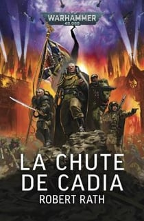 Warhammer 40.000 : La chute de Cadia