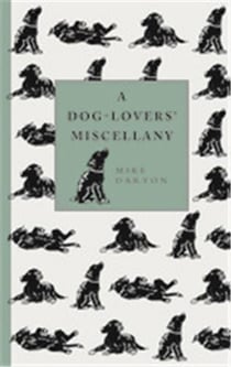 A dog-lover's miscellany
