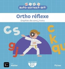 AUTO-CORRECT : ORTHO REFLEXE J/K/S