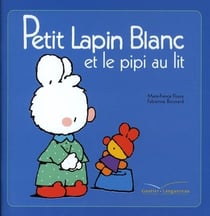 Petit lapin blanc et le pipi au lit