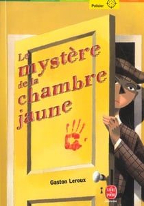 Le mystère de la chambre jaune