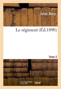 Le regiment. tome 2