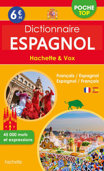 Dictionnaire Hachette & Vox poche top - français-espagnol / espagnol-français