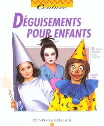Les deguisements pour enfants