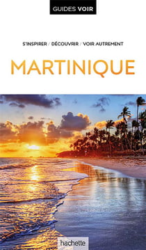 Guides voir : Martinique