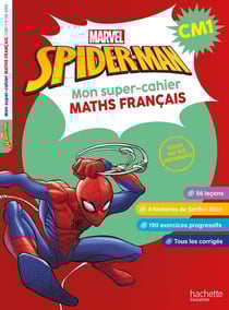Spiderman - CM1 - Mon super-cahier de maths et français