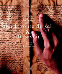 Sur la route du sel et du savoir