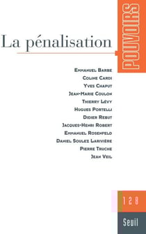 Pouvoirs Tome 128 : la pénalisation