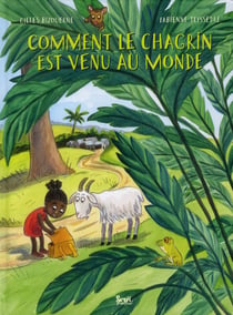 Comment le chagrin est venu au monde