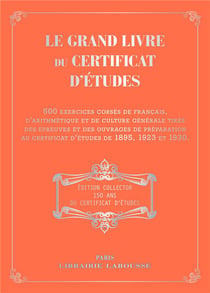 Le grand livre du certificat d'études
