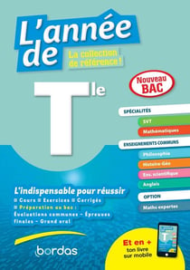 L'année de : terminale : spécialités mathématiques, SVT + option mathématiques expertes + enseignements communs (édition 2021)