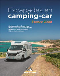 Escapades en camping-car france (édition 2020)
