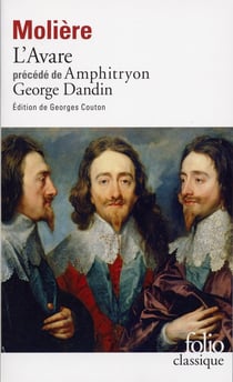 Amphitryon - George Dandin - L'Avare