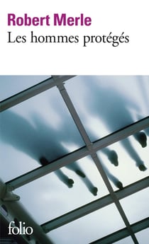 Les hommes protégés