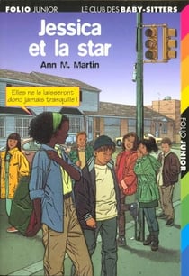 Le Club des Baby-Sitters Tome 27 : Jessi et la star