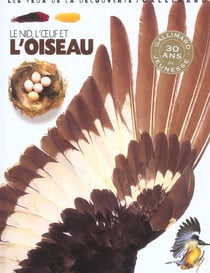 Le nid, l'oeuf et l'oiseau