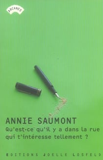 Qu'est-ce qu'il y a dans la rue qui t'interesse tellement ?